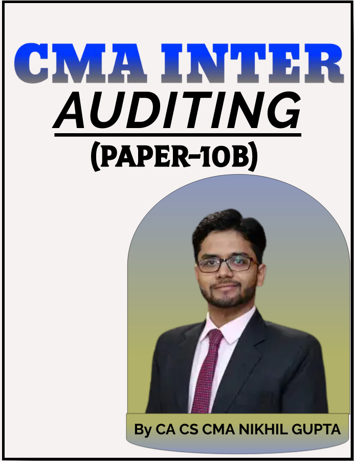 Auditing By CA/CMA/CS Nikhil Gupta